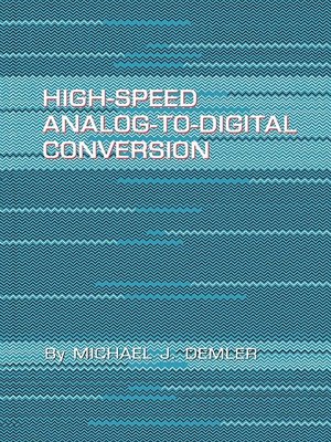 cover image of High-Speed Analog-to-Digital Conversion